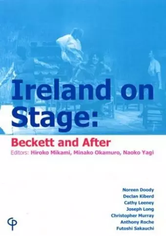 Ireland on Stage - Beckett and After cover