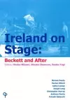 Ireland on Stage - Beckett and After cover