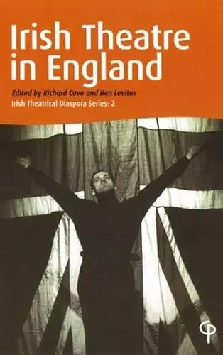 Irish Theatre in England cover