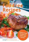 Fad Free Recipes - 50 Real Food Recipes for Under 500 Calories cover