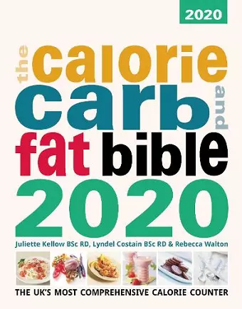 The Calore, Carb and Fat Bible cover
