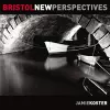 Bristol: New Perspectives cover