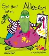 See you later, Alligator! cover