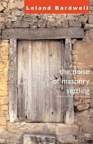 The Noise of Masonry Settling cover