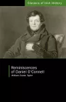Reminiscences of Daniel O'Connell cover