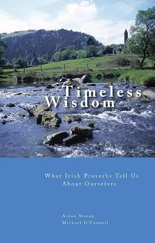 What Irish Proverbs Tell Us About Ourselves cover