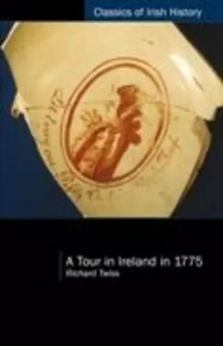 A Tour in Ireland in 1775 cover