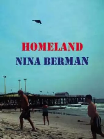 Nina Berman: Homeland cover