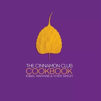 The Cinnamon Club Cookbook cover