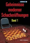 Geheimnisse Moderner Schacheroeffnungen Band 1 cover