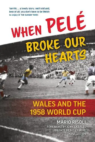 When Pele Broke Our Hearts cover