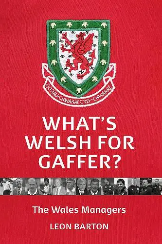 What's Welsh For Gaffer? cover