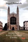 Secrets of King's College Chapel cover