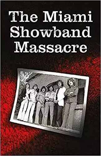 The Miami Showband Massacre cover