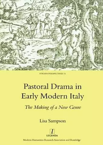 Pastoral Drama in Early Modern Italy cover