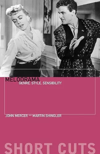 Melodrama – Genre, Style, Sensibility cover