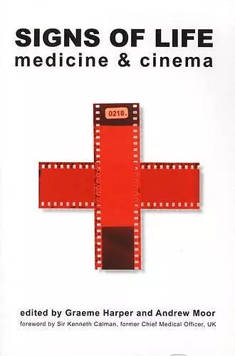 Signs of Life – Medicine and Cinema cover