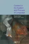 Context in the System and Process of Language cover