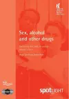 Sex, Alcohol and Other Drugs cover