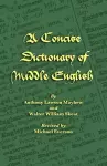 A Concise Dictionary of Middle English cover