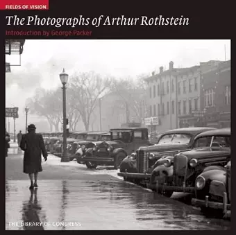 Photographs of Arthur Rothstein: the Library of Congress cover