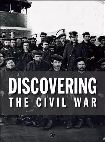 Discovering the Civil War cover