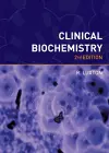 Clinical Biochemistry, second edition cover