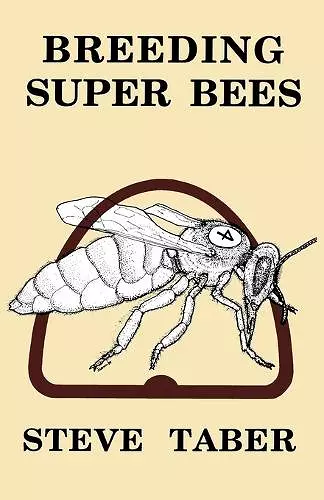 Breeding Super Bees cover