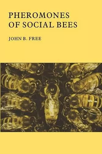 Pheromones of Social Bees cover