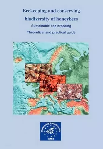 Beekeeping and Conserving Biodiversity of Honeybees cover