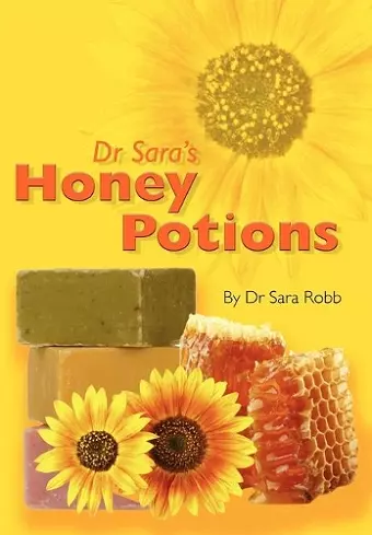 Dr Sara's Honey Potions cover