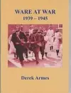 Ware at War 1939 - 1945 cover