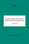 Women's Studies and Studies of Women in Africa During the 1990s cover