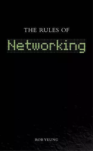 The Rules of Networking cover