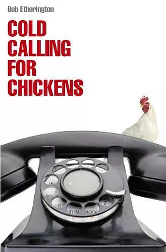 Cold Calling for Chickens cover