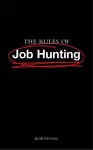 The Rules of Job Hunting cover