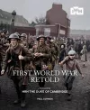 The First World War Retold cover