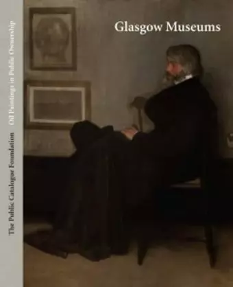 Public Catalogue Foundation: Glasgow Museums cover