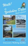 Walk! the Yorkshire Dales (North and Central) cover