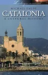 Catalonia a Cultural and Literary History cover