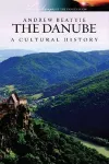 Danube a Cultural History cover
