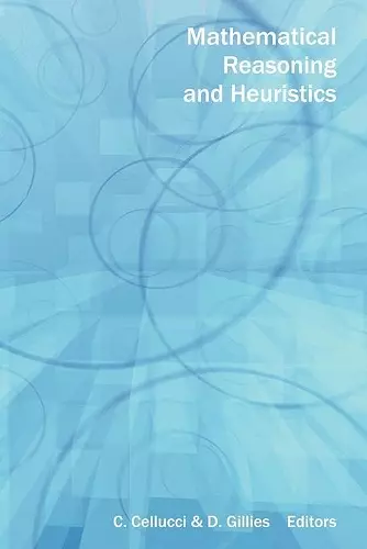 Mathematical Reasoning and Heuristics cover