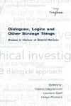 Dialogues, Logics and Other Strange Things cover