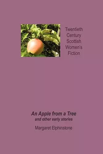 An Apple from a Tree and Other Early Stories cover