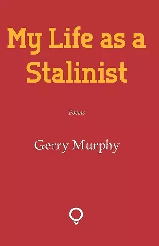 My Life as a Stalinist cover