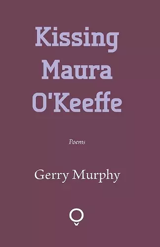 Kissing Maura O'Keeffe cover