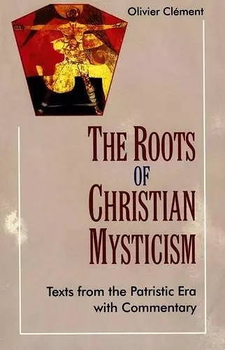 The Roots of Christian Mysticism cover