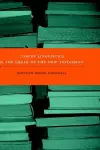 Corpus Linguistics and the Greek of the New Testament cover