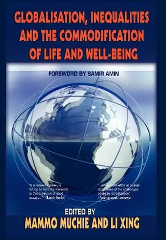 Globalisation, Inequalities and the Commodification of Life and Well-Being cover