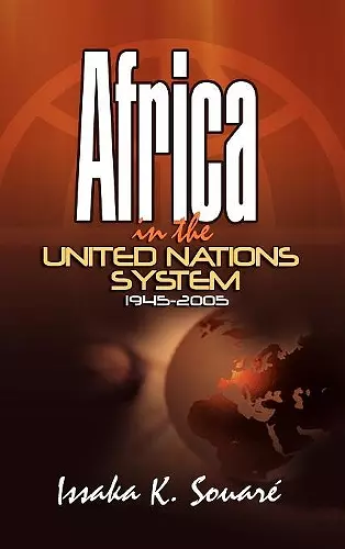 Africa in the United Nations System (1945-2005) cover